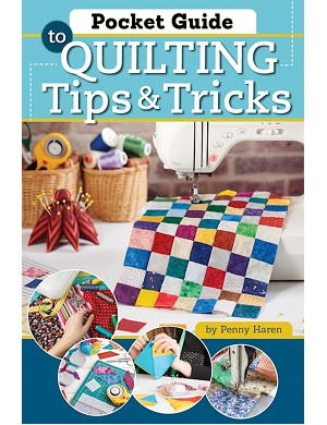 Quilting Tips and Tricks Pocket Guide